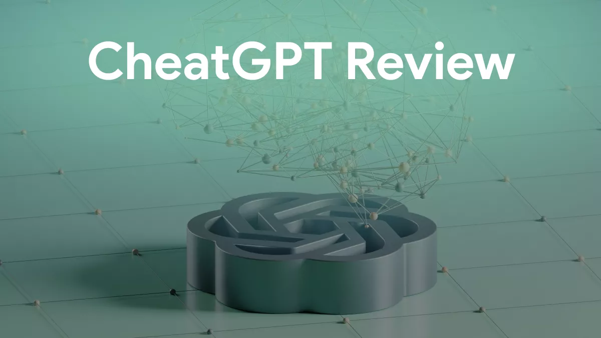 CheatGPT Review: My True Review