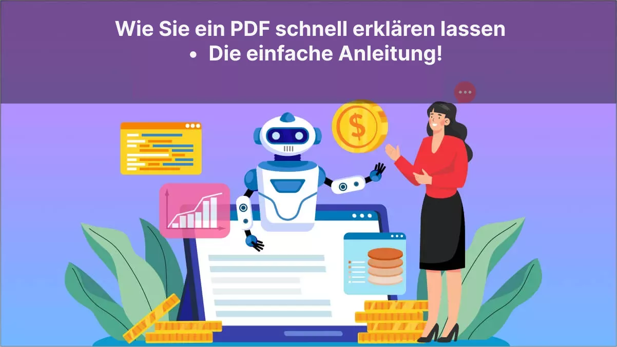 Wie Sie ein PDF erklären lassen – eine einfache Anleitung!