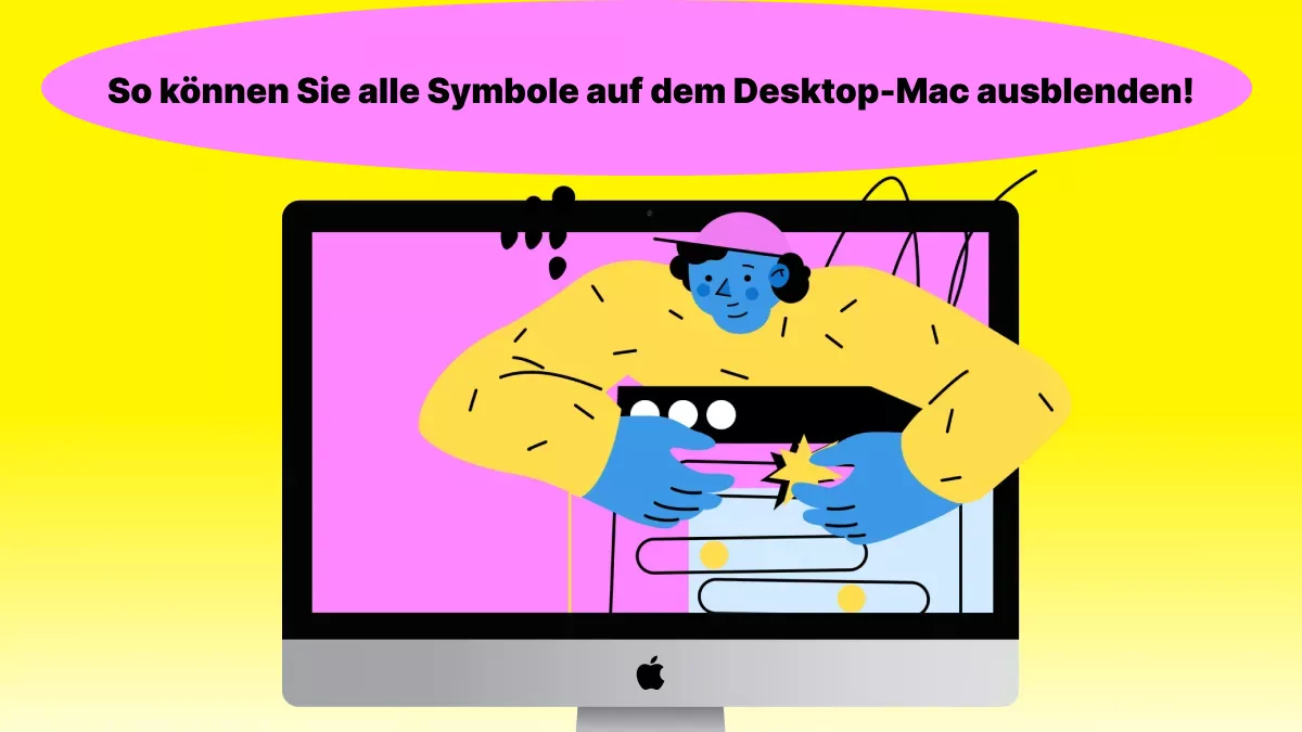 Können Sie alle Symbole auf dem Desktop-Mac ausblenden?