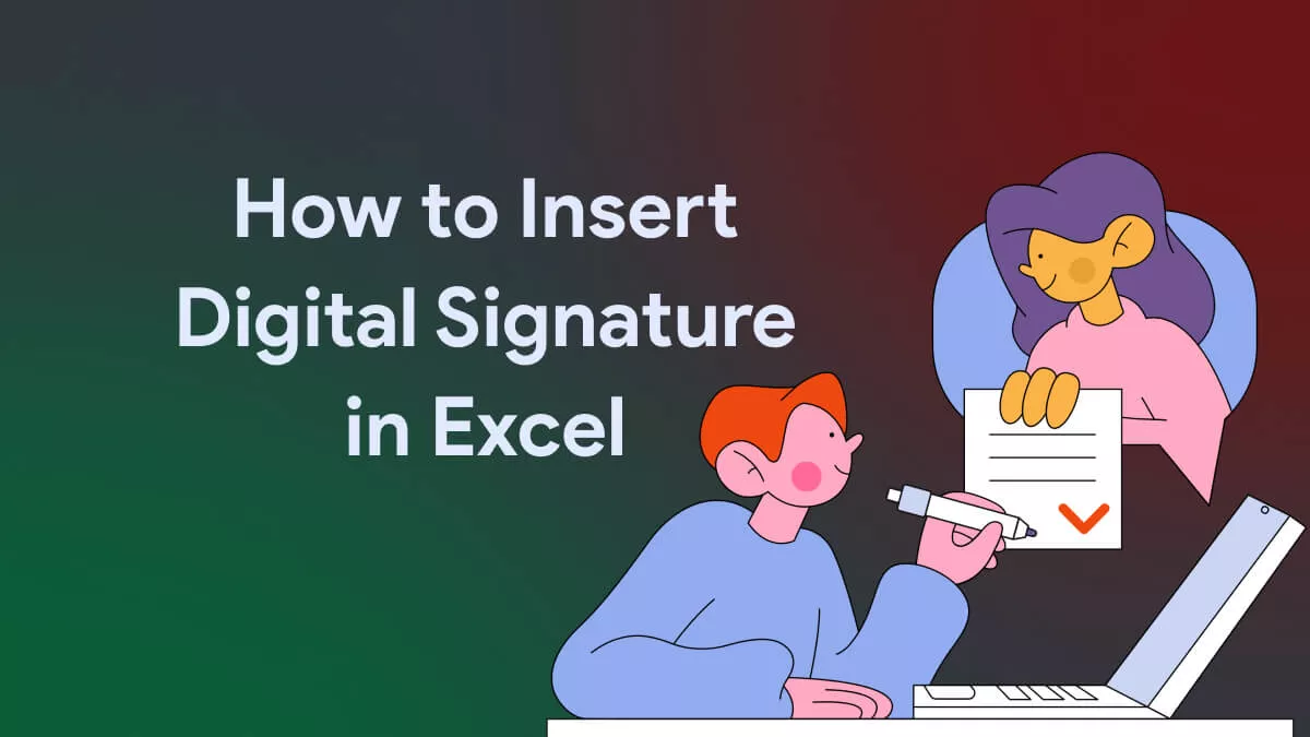 How to Easily Insert a Digital Signature in Excel Files