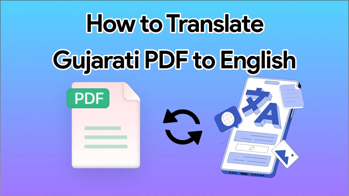 How to Translate Gujarati PDF to English? (Step by Step)