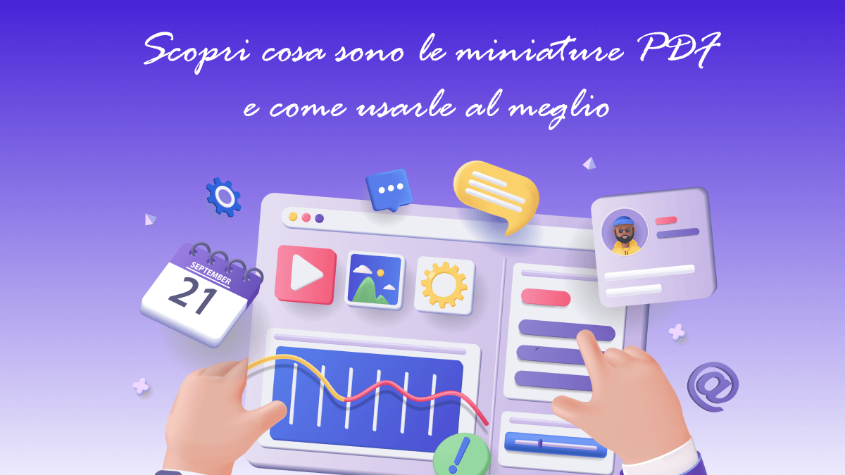 Scopri cosa sono le miniature PDF e come usarle al meglio