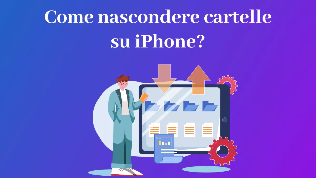 Proteggi la tua privacy: nascondi le cartelle su iPhone