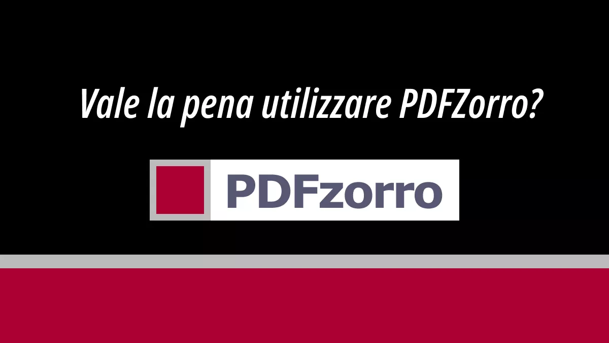 Recensione di PDFzorro - caratteristiche, prezzi, pro e contro