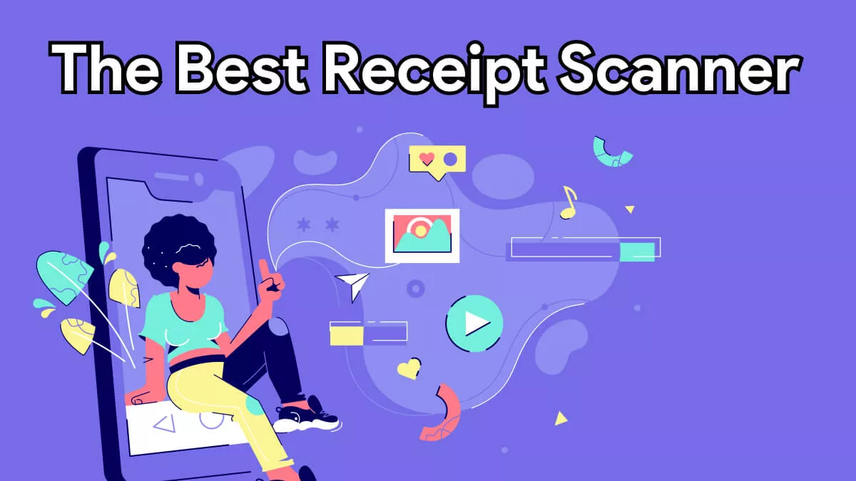 Top Receipt Scanners: Best Apps & Devices to Streamline Your Receipt Management