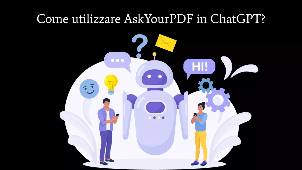 Guida completa per usare AskYourPDF in ChatGPT