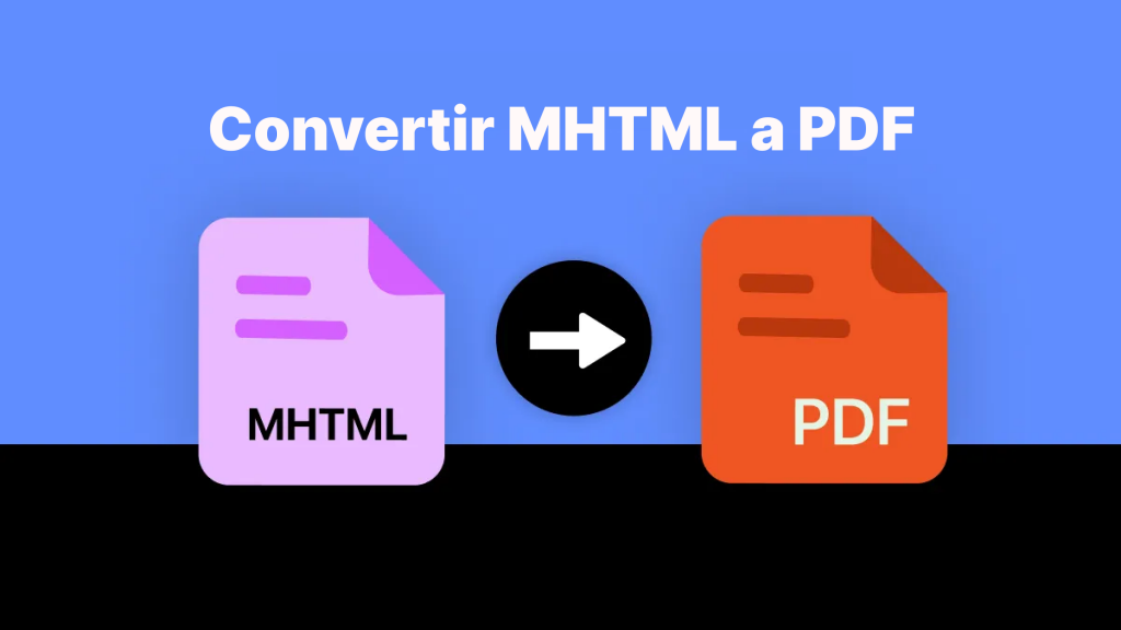 Transforma tus archivos: Guía fácil de MHTML a PDF | UPDF
