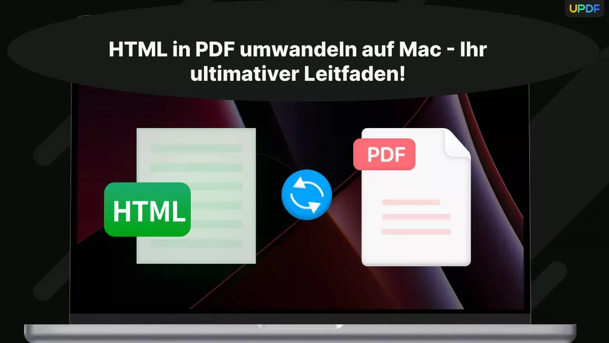 HTML in PDF umwandeln auf Mac - Ihr ultimativer Leitfaden!