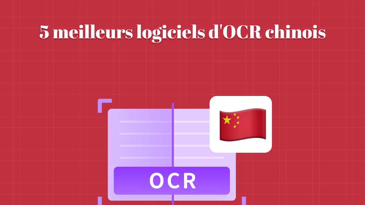 5 meilleurs logiciels d'OCR chinois en ligne et hors ligne