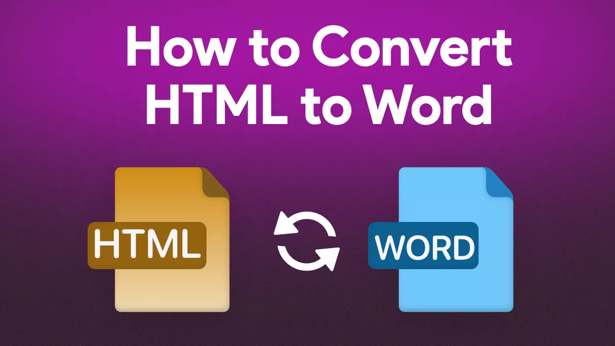 How to Convert HTML to Word? (2 Easy Ways)