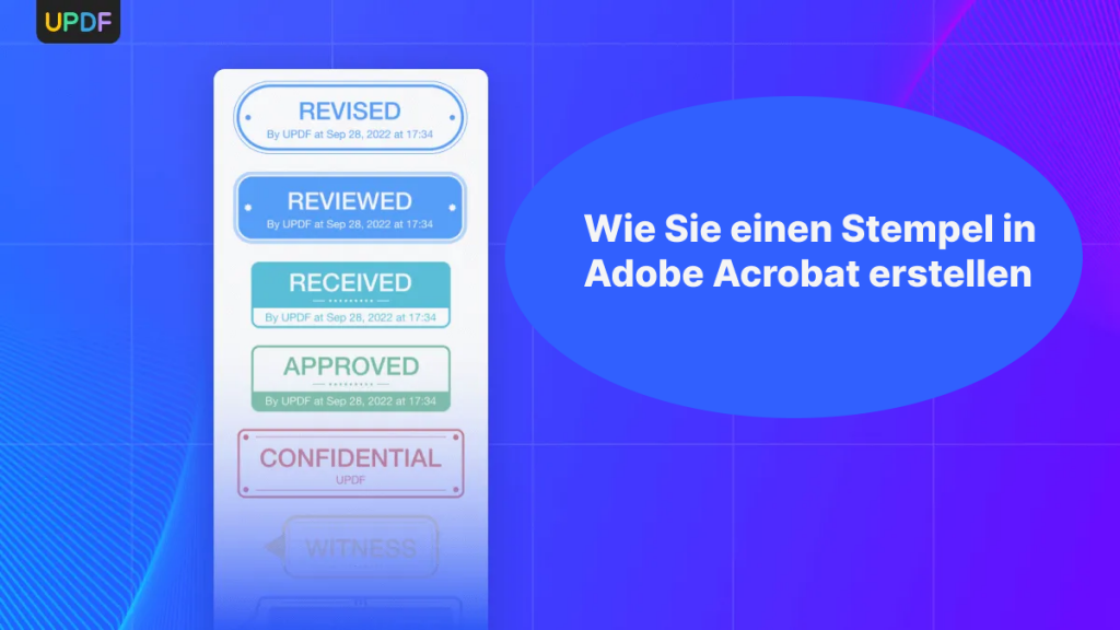 Wie kann ich adobe Stempel erstellen? - Die Anleitung | UPDF