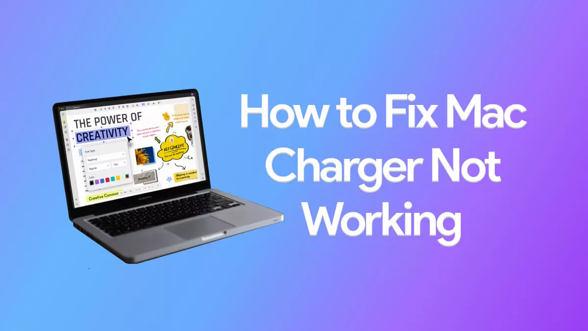 Why is My Mac Charger Not Working – Find the Best Solutions!