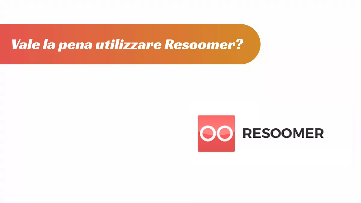 Una recensione approfondita di Resoomer e della sua migliore alternativa