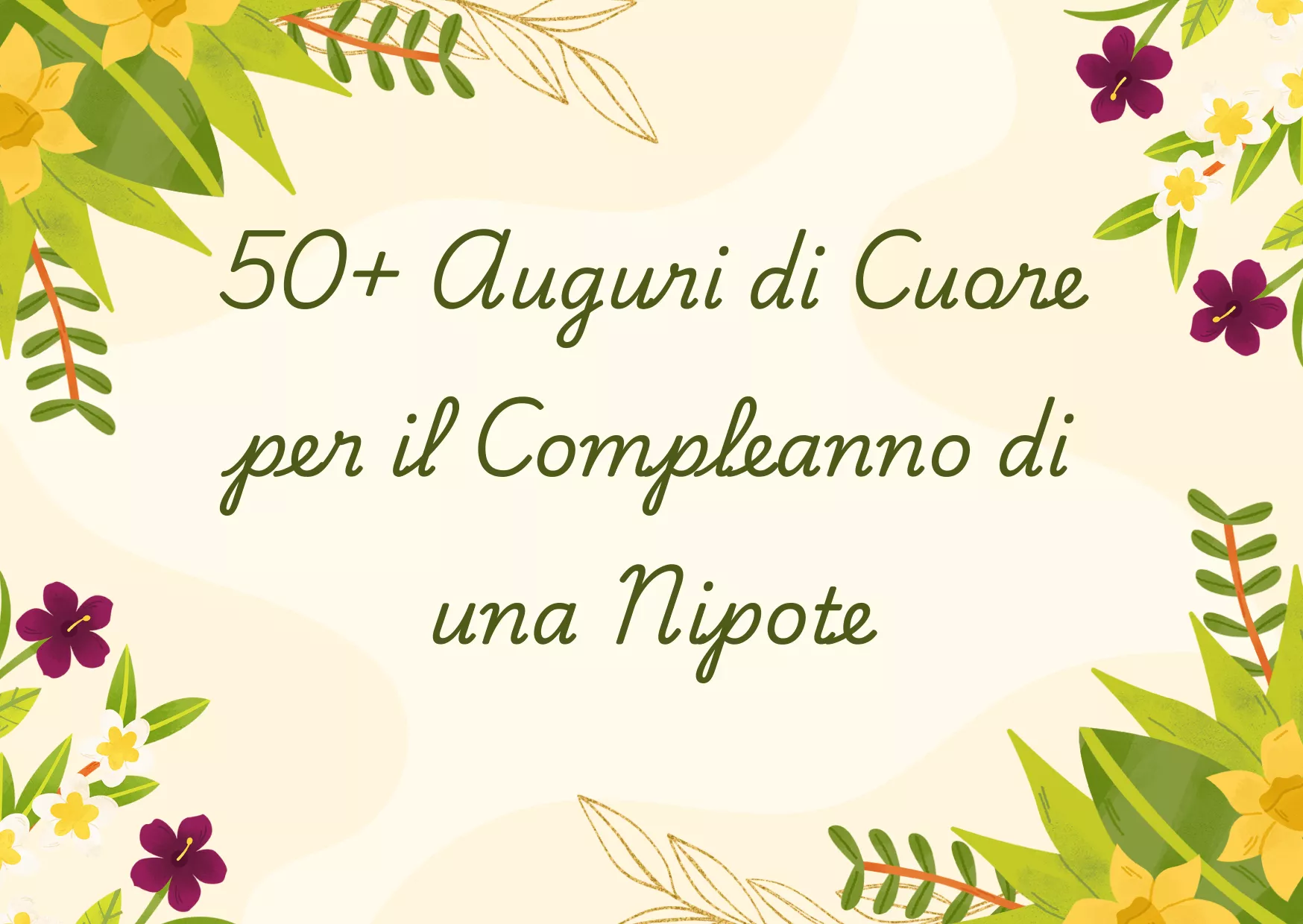 50+ messaggi di compleanno per la nipote femmina