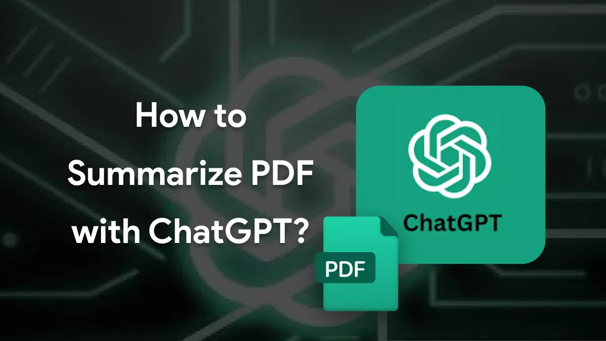 Can ChatGPT Summarize PDF? (The Complete Guide)