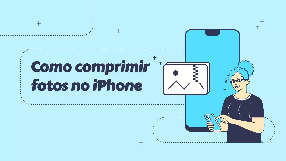 Como compactar fotos no iPhone e iPad: o método essencial (compatível com iOS 17)