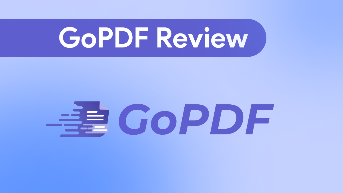 Gopdf Review: Unveiling the Best PDF Tool for 2024