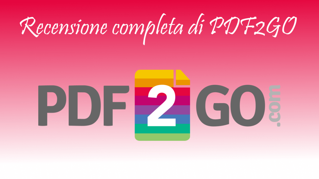 Recensione pdf2go vale la pena usarlo updf