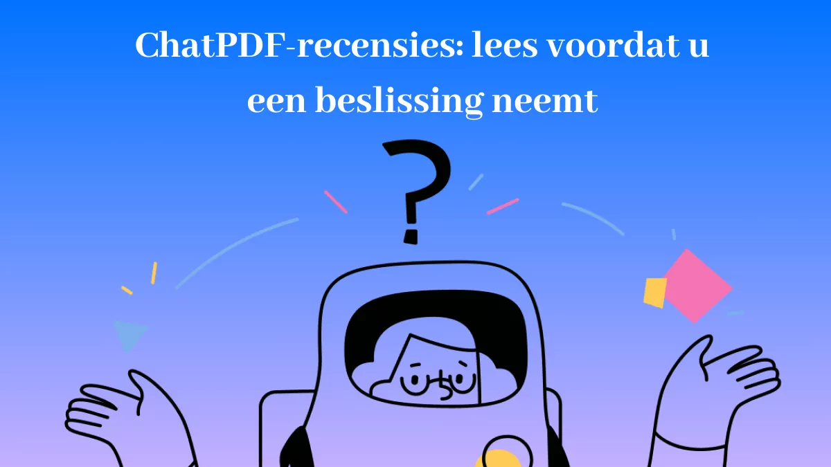 ChatPDF-recensies: lees voordat u een beslissing neemt