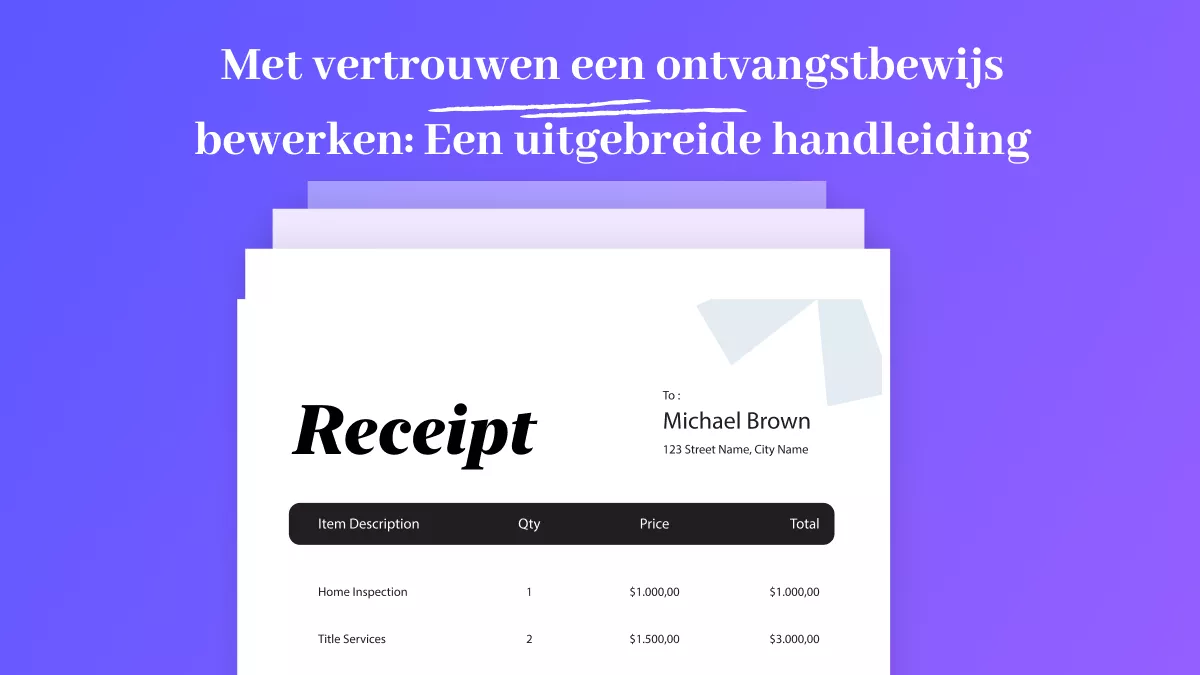 Met vertrouwen een ontvangstbewijs bewerken: Een uitgebreide handleiding