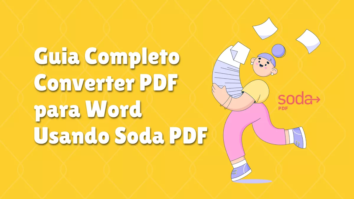 Guia Completo Converter PDF para Word Usando Soda PDF