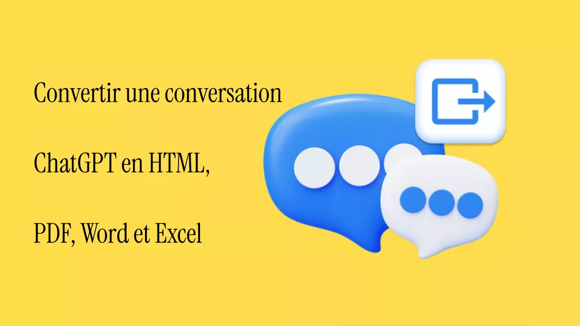 Comment exporter une conversation ChatGPT en HTML, PDF, Word et Excel