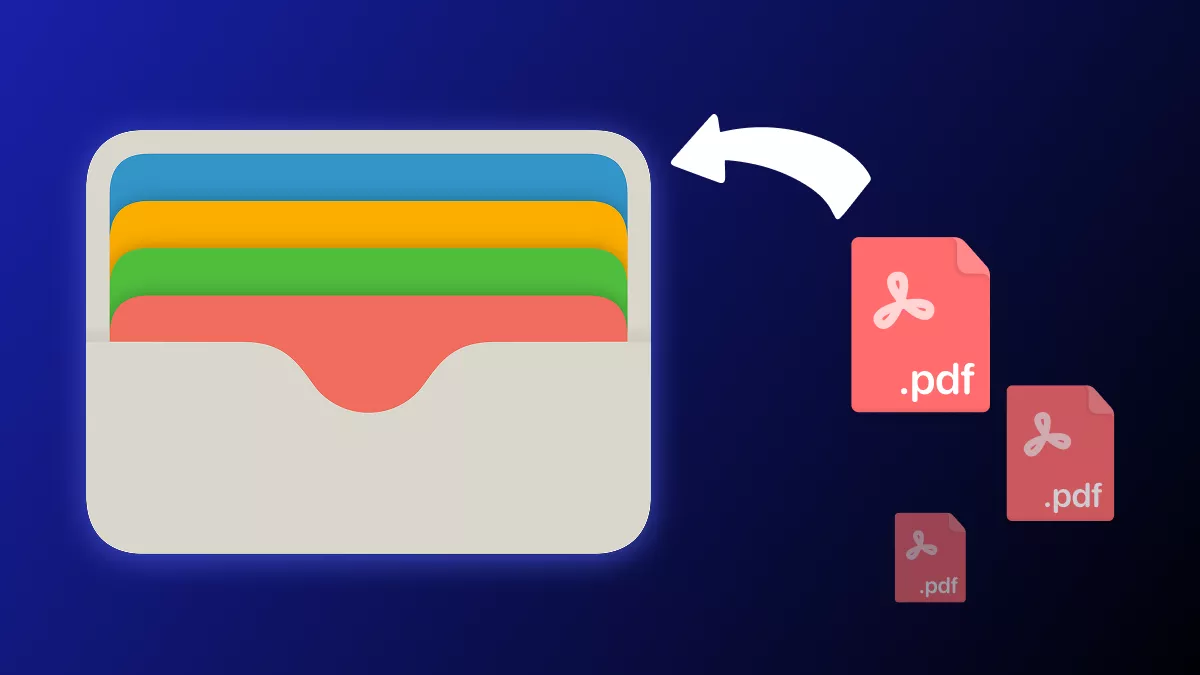 How to Easily Add PDF Files to Apple Wallet?