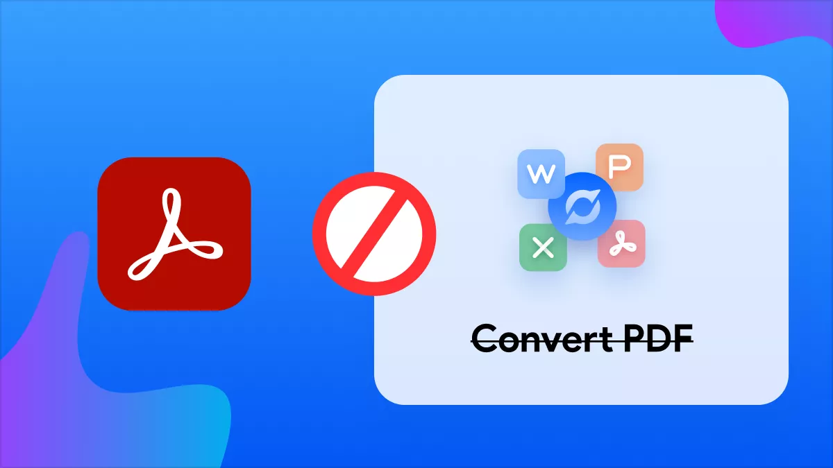 How to Fix “Acrobat Does Not Support The Conversion” Error? 7 Tested Methods