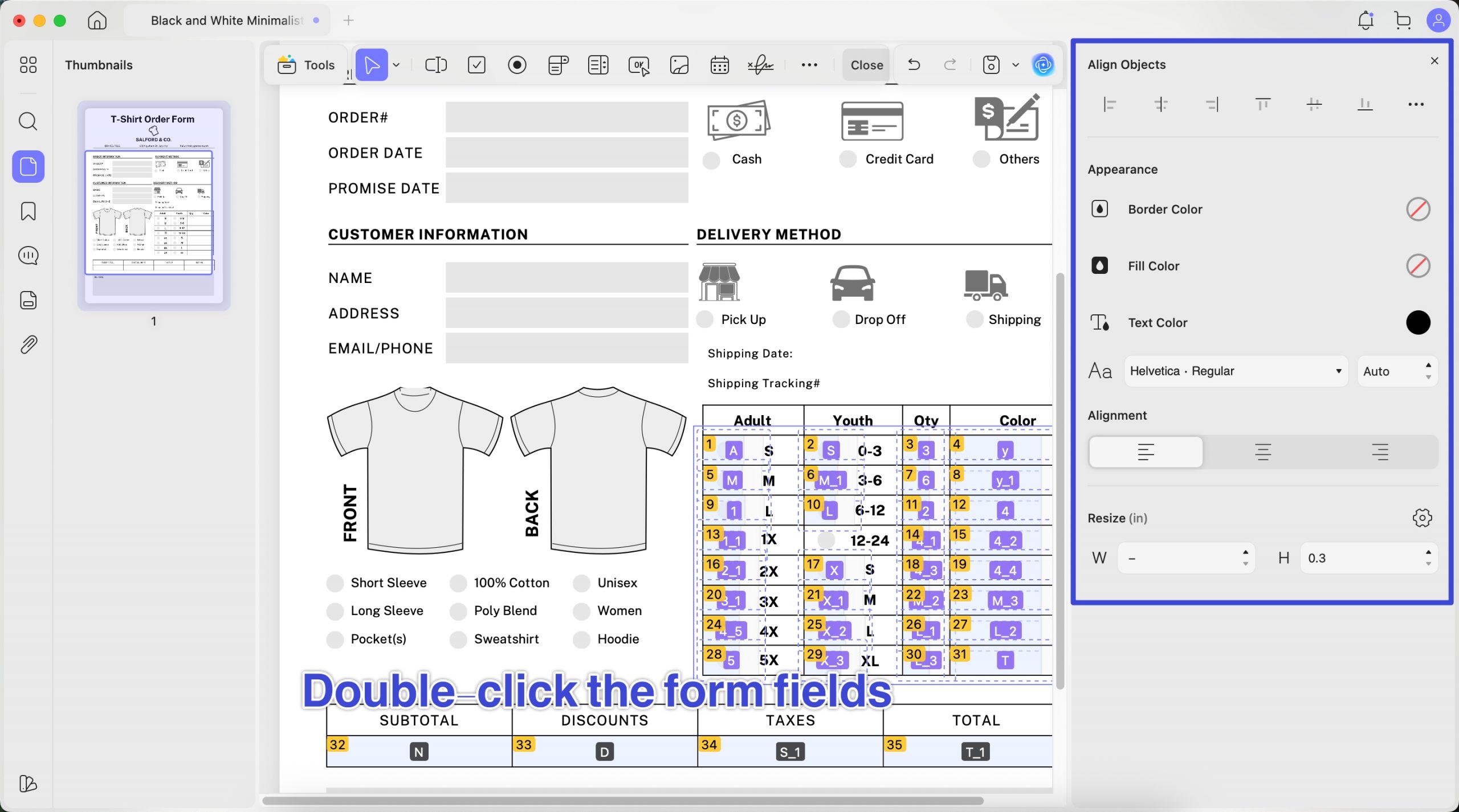 double click the form fields to change form properties