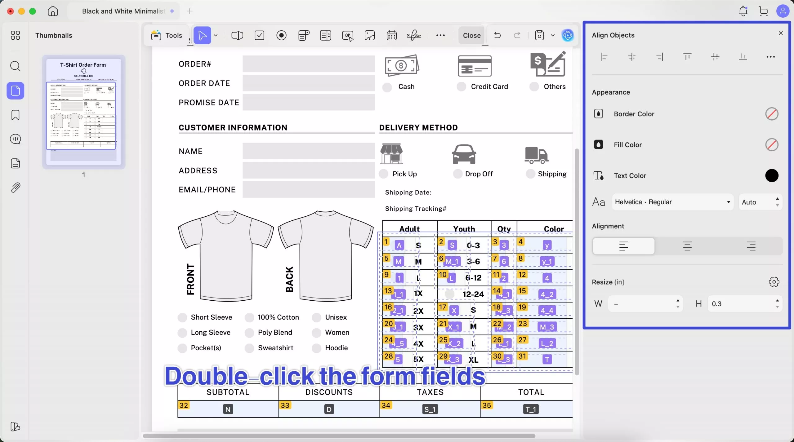 double click the form fields to change form properties