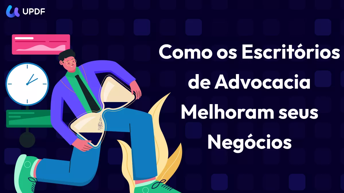 Era Sem Papel: Como os Escritórios de Advocacia Estão Adotando PDF e as Assinaturas Eletrônicas para Melhorar Seus Negócios
