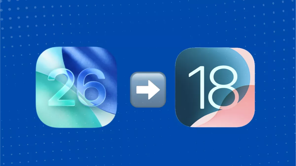How to Downgrade From iOS 26 to iOS 18.5? Free And Data Keeping