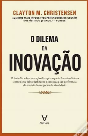 o dilema da inovaçaõ