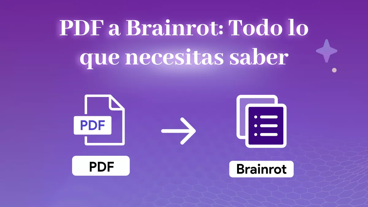 PDF a Brainrot: Todo lo que necesitas saber