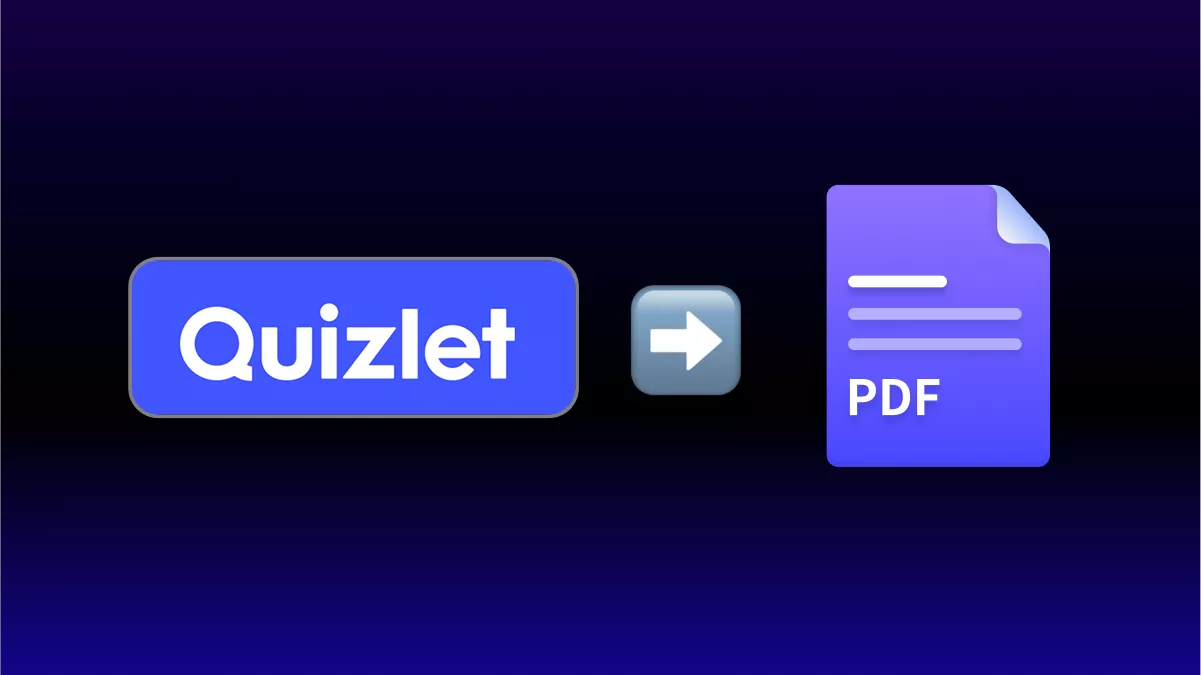 How to Convert Quizlet to PDF/PDF to Quizlet?