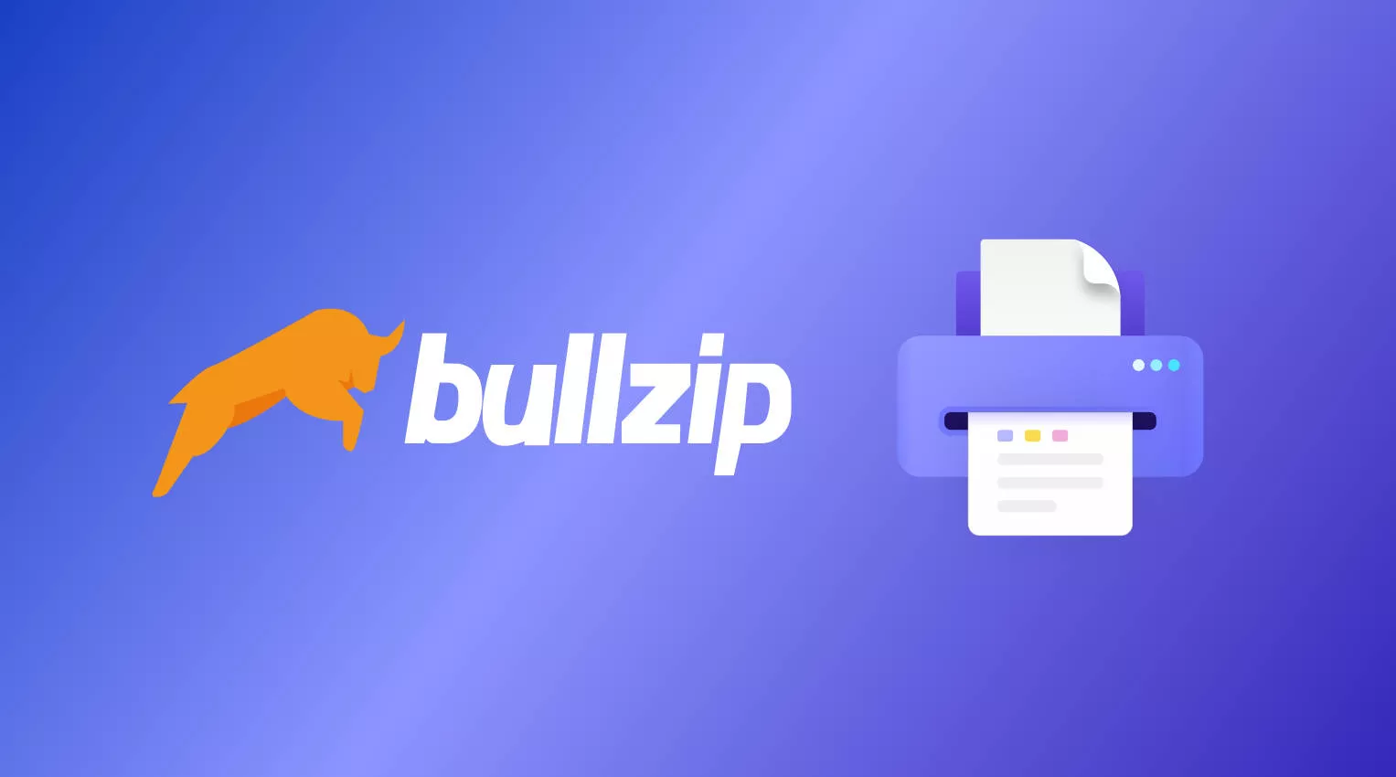 Bullzip PDF Printer Review: What It is and How to Use?