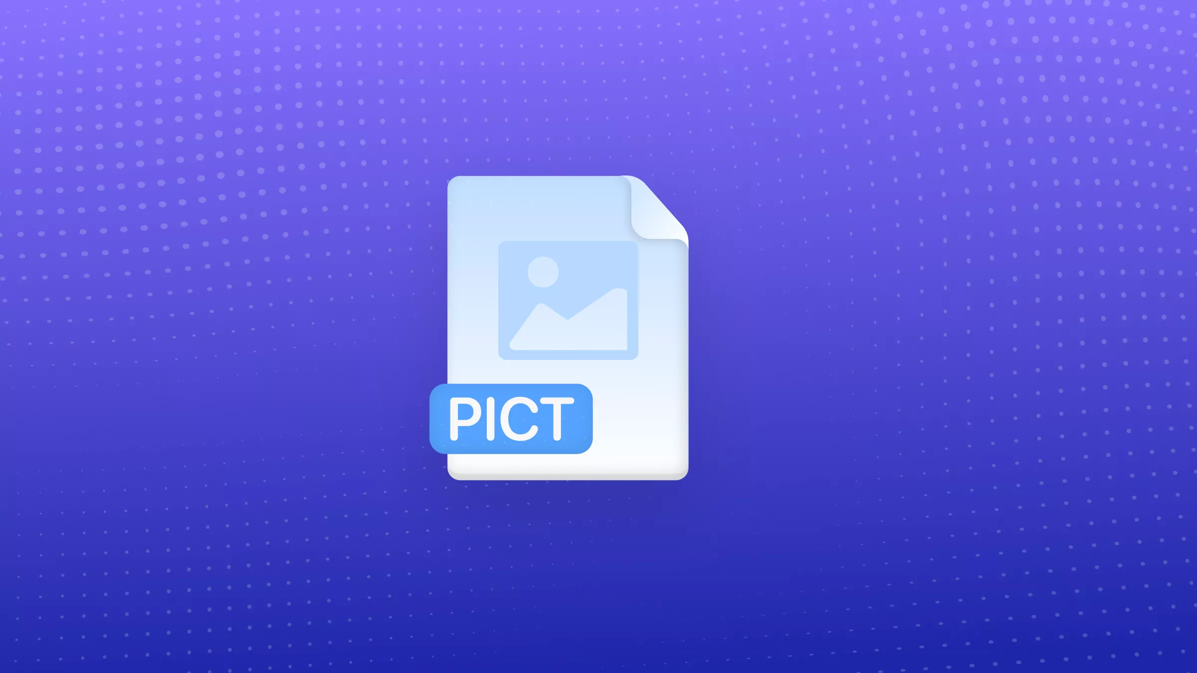 What is PICT File and How to Open It?