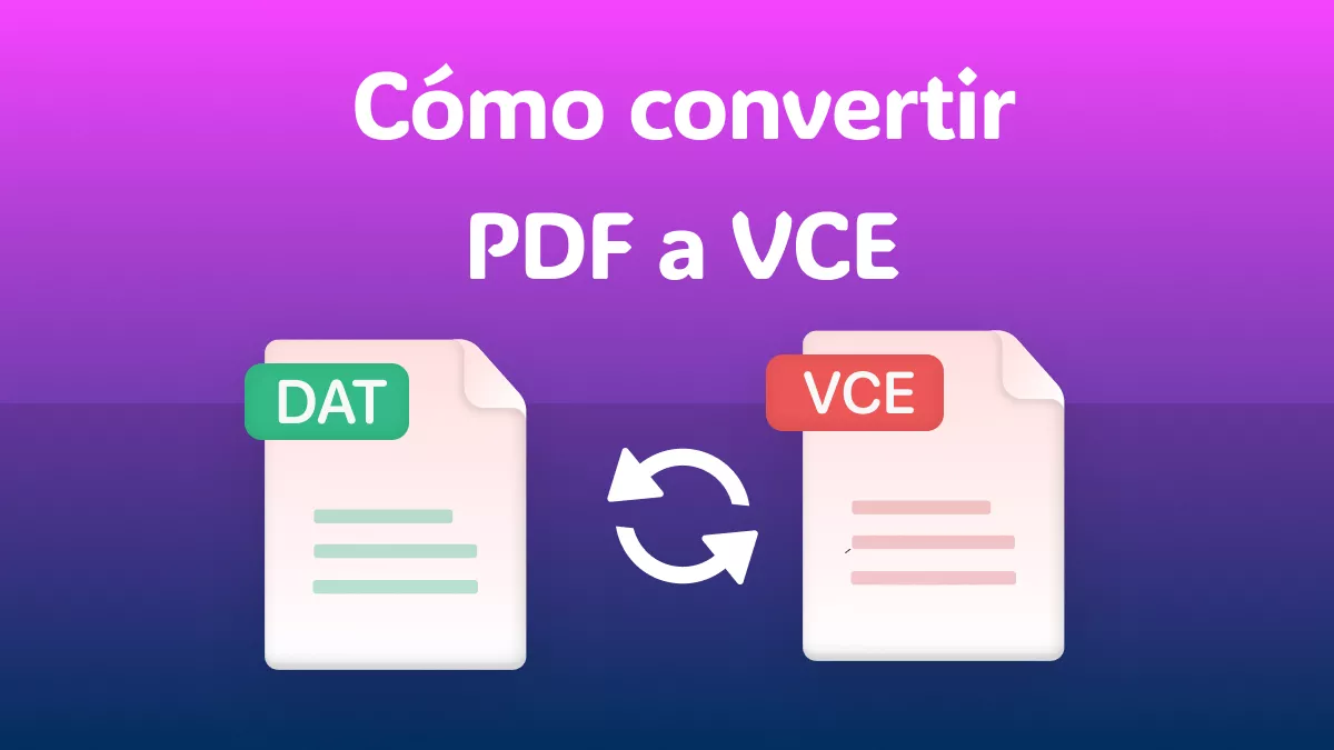 Formas sencillas de convertir PDF a VCE en 2025
