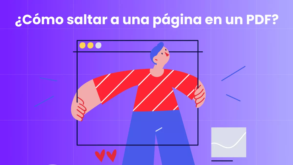 Cómo saltar a una página en un PDF: explicación de los 4 métodos más eficaces