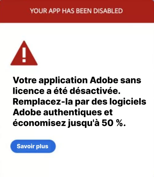 message indiquant que votre application Adobe sans licence a été désactivée