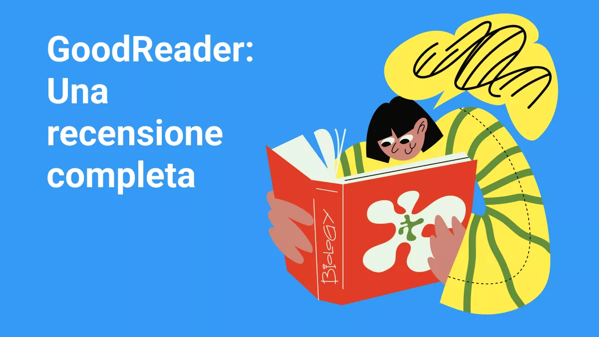 Quanto è davvero valido GoodReader: Una recensione completa