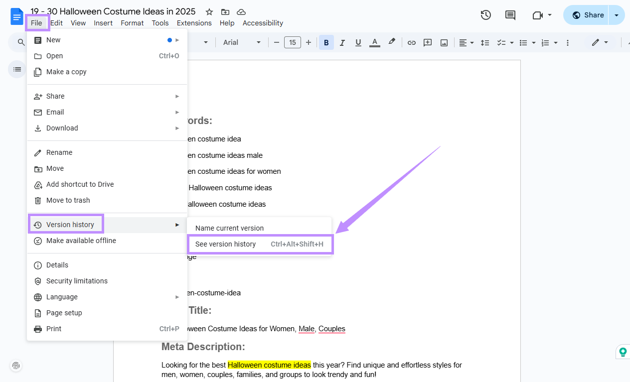 select see version history under the version history menu google docs