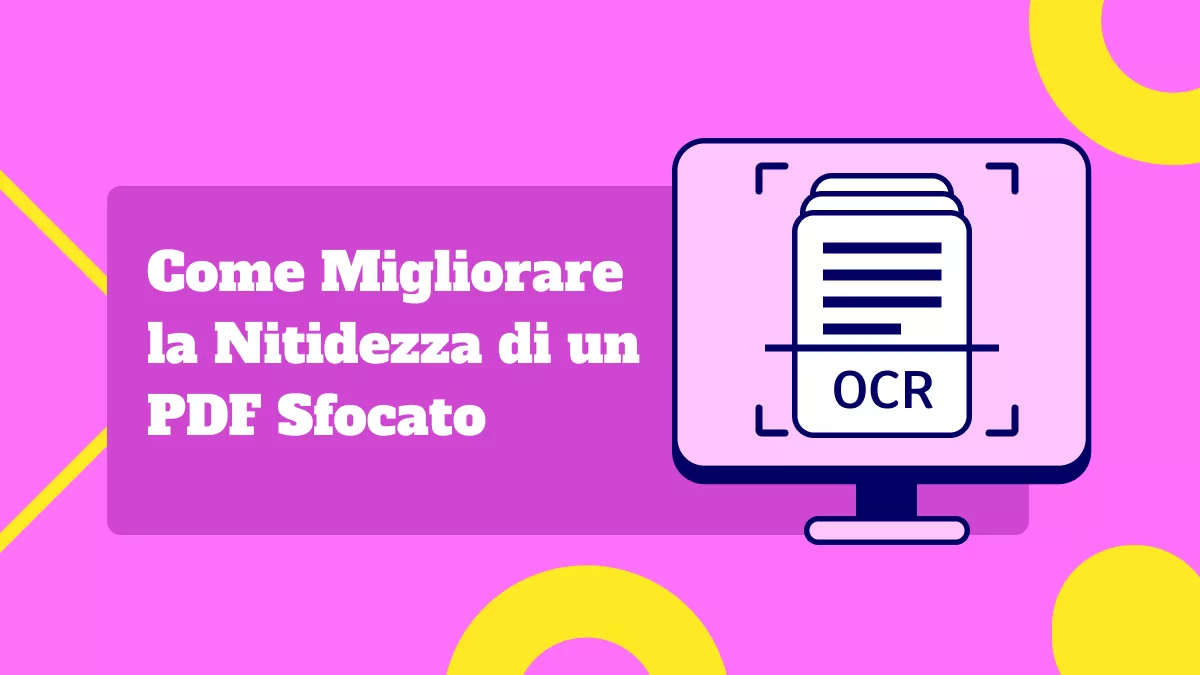 Come aumentare la nitidezza di un PDF sfocato per migliorarne la leggibilità