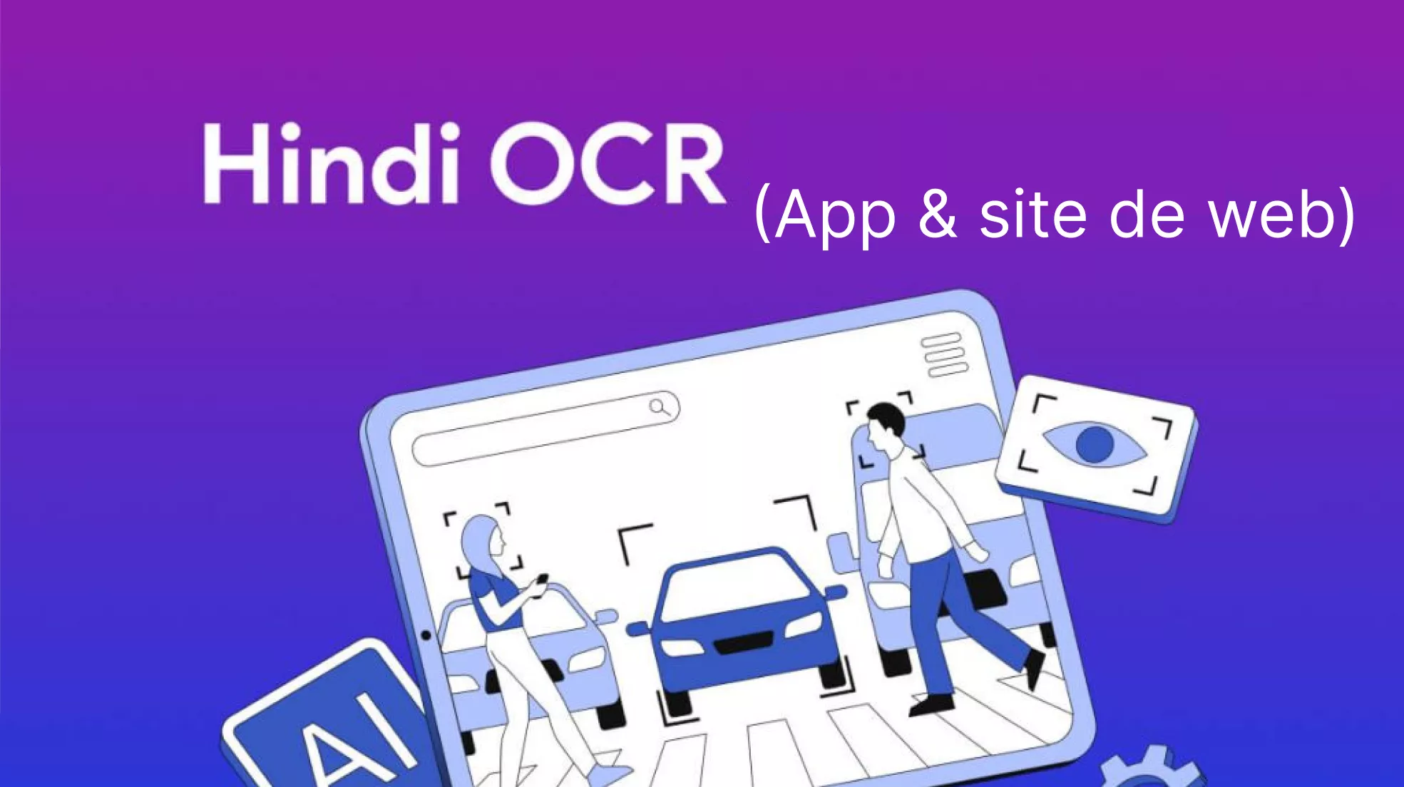 [100 % Fonctionnels] Les 4 meilleurs outils OCR hindi pour une reconnaissance de texte précise