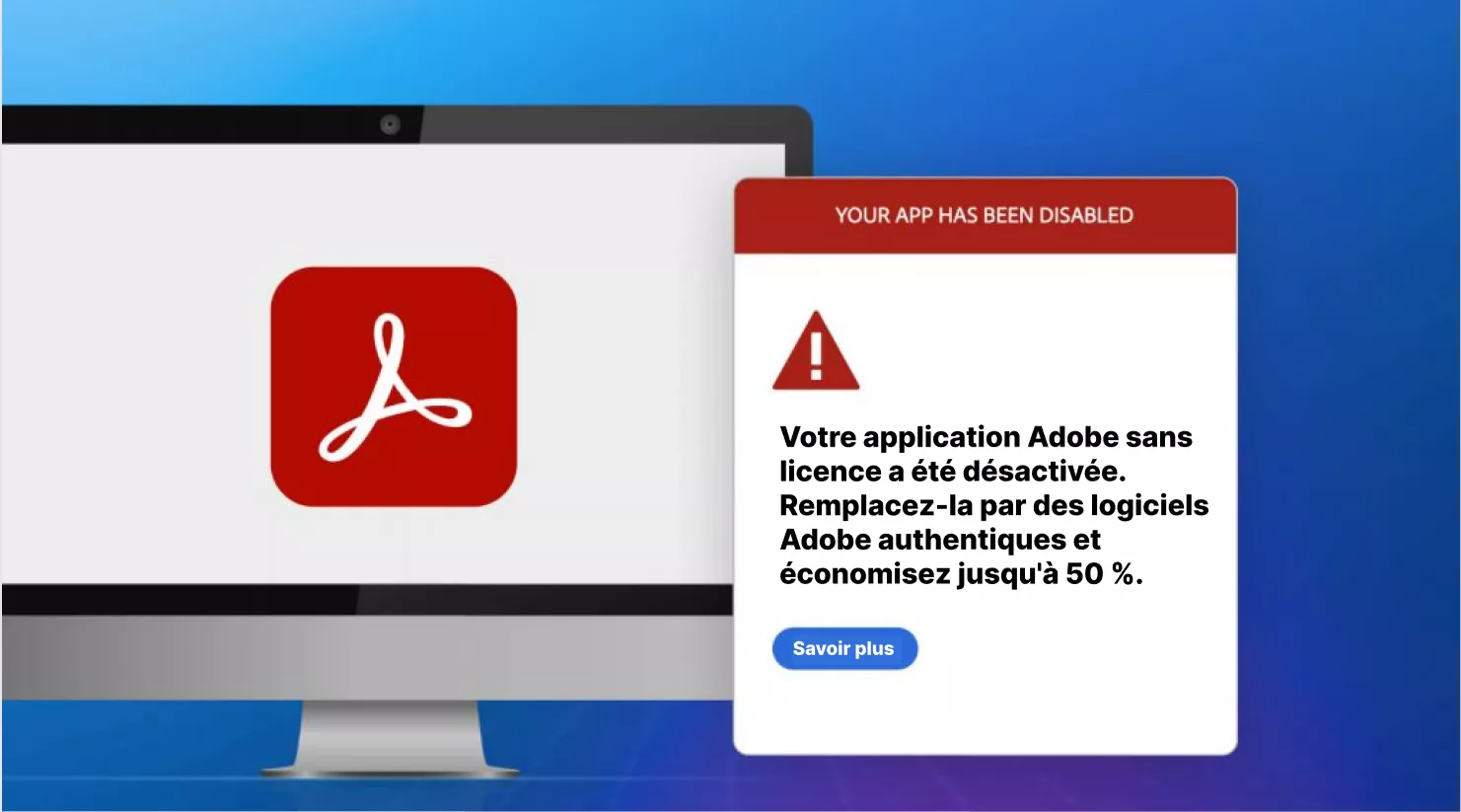 Comment résoudre le problème de la désactivation de votre application Adobe sans licence ?