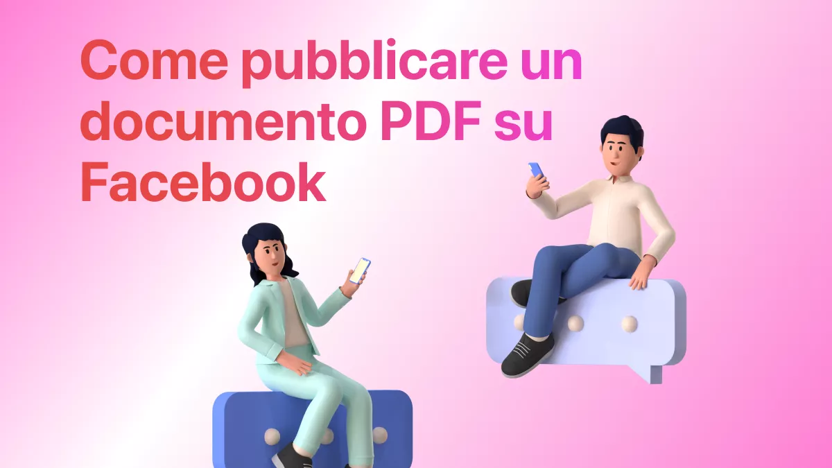 Come pubblicare un documento PDF su Facebook in modo semplice