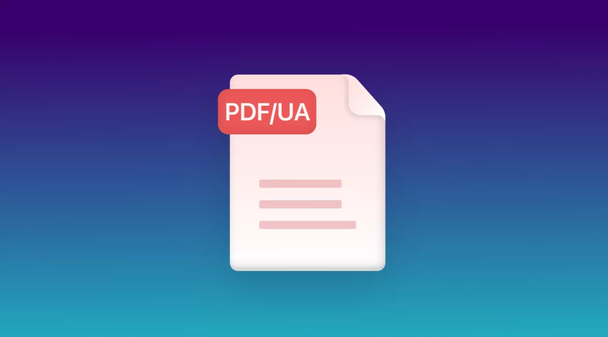 PDF UA Compliance Explained: How I Create Accessible PDFs Step by Step