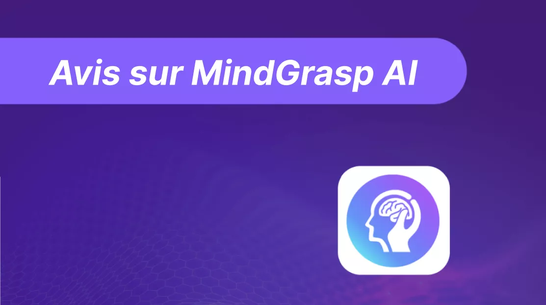 Avis sur MindGrasp AI : fonctionnalités, prix, évaluation, etc.