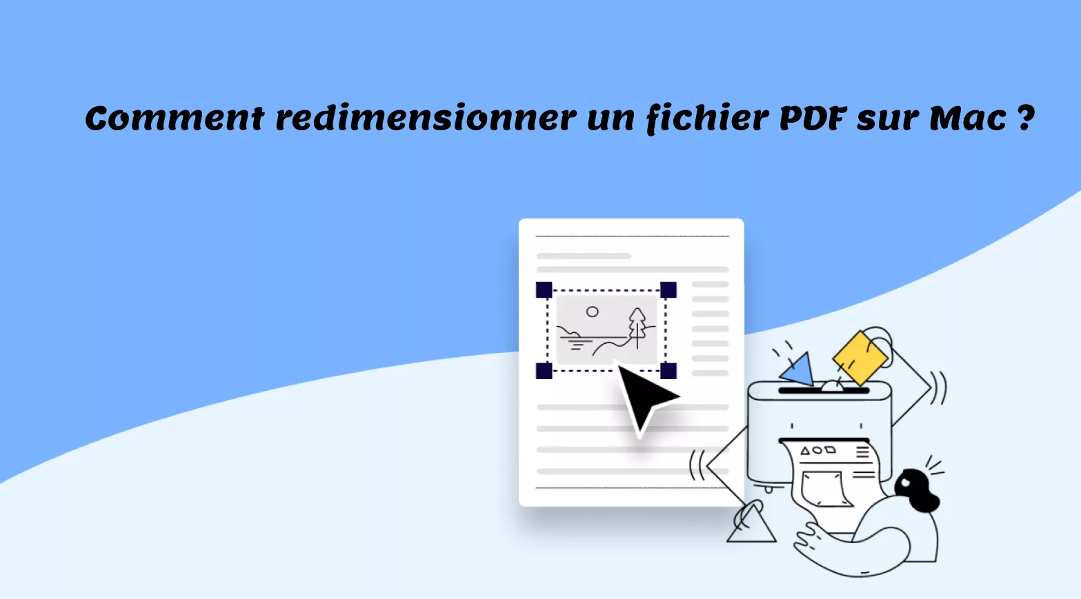 Comment redimensionner un fichier PDF sur Mac : 3 méthodes simples (Tahoe inclus)