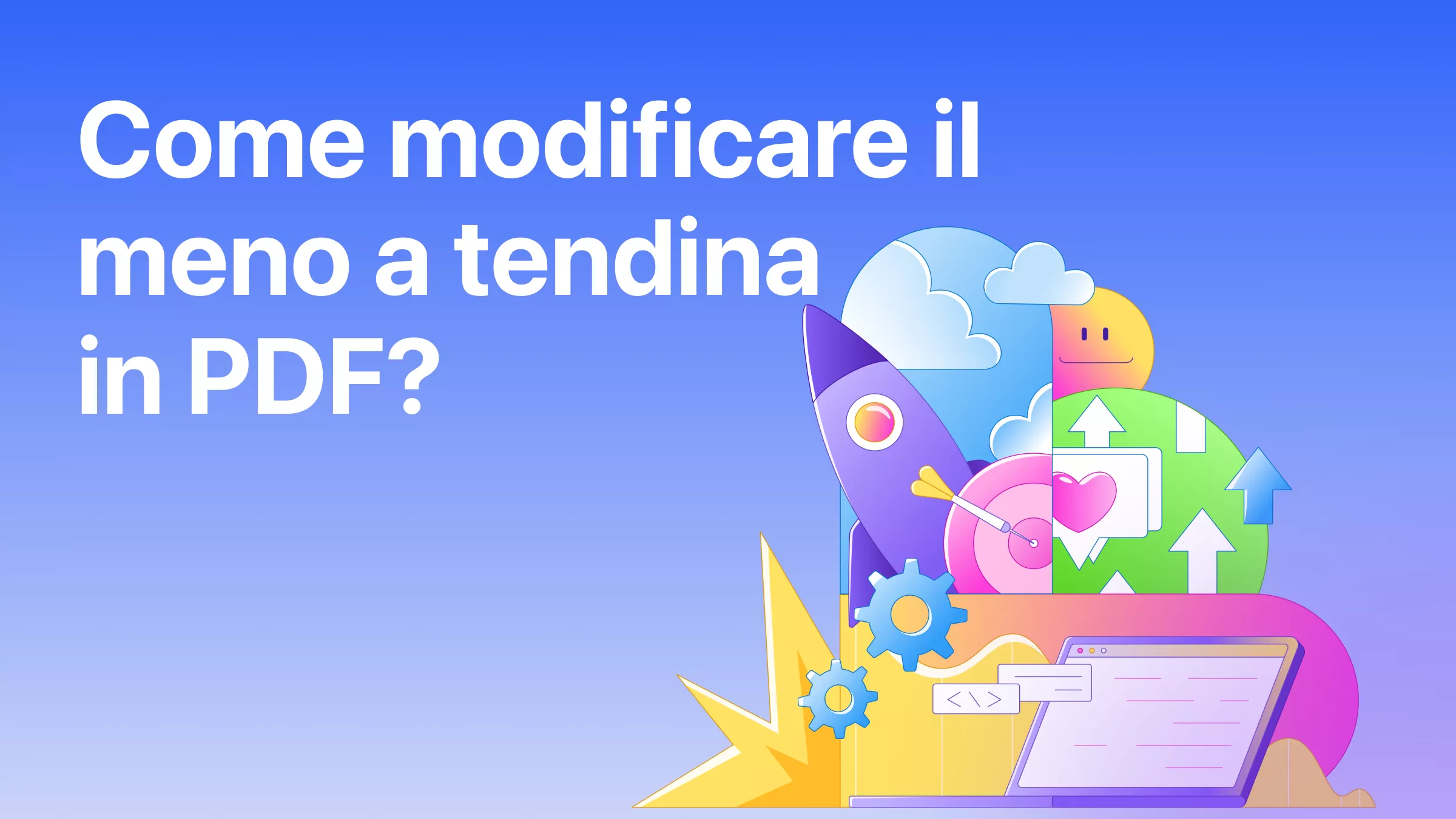 Come Modificare i menu a tendina nei PDF? (5 Metodi Collaudati)